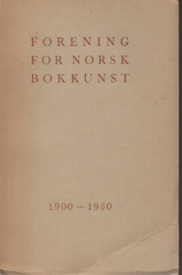 Foreningen for norsk bokkunst 1900–1950
