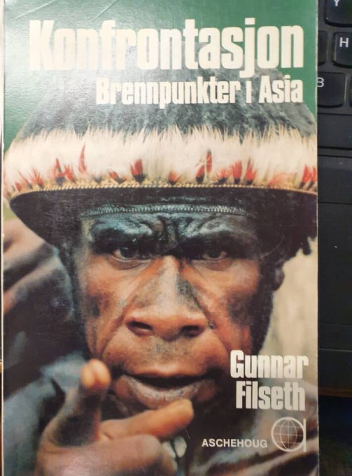 Konfrontasjon - Brennpunkter i Asia