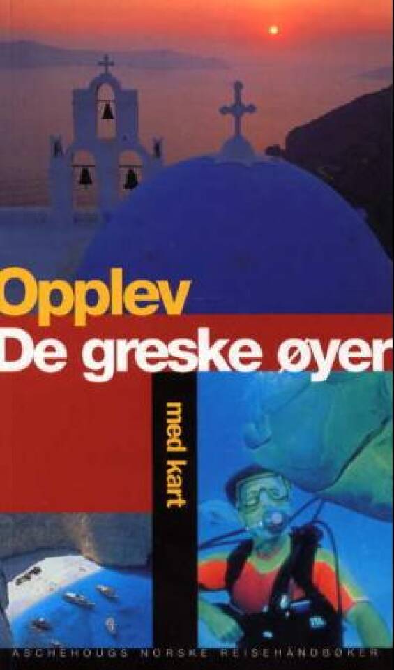 Opplev De greske øyer