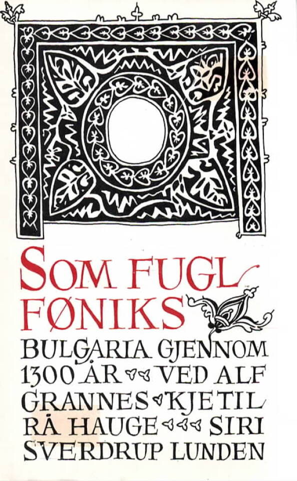 Som fugl føniks 