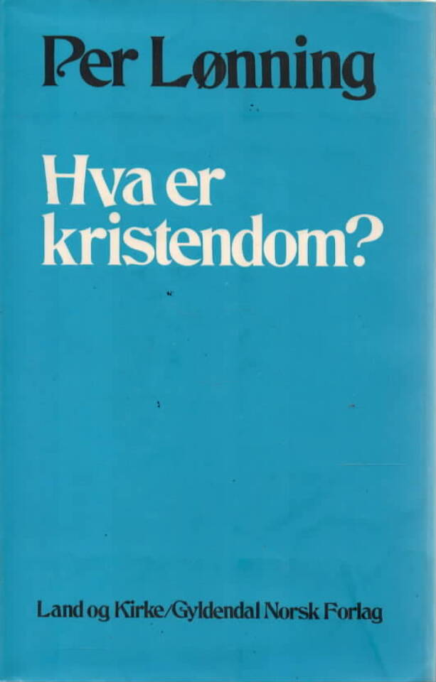 Hva er kristendom?