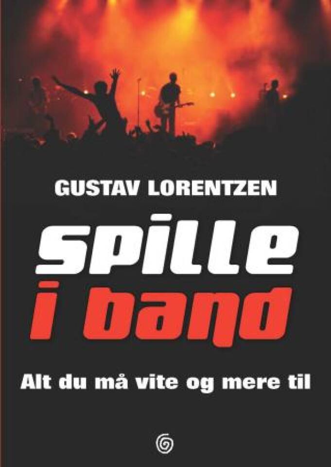 Spille i band – Alt du må vite og mere til