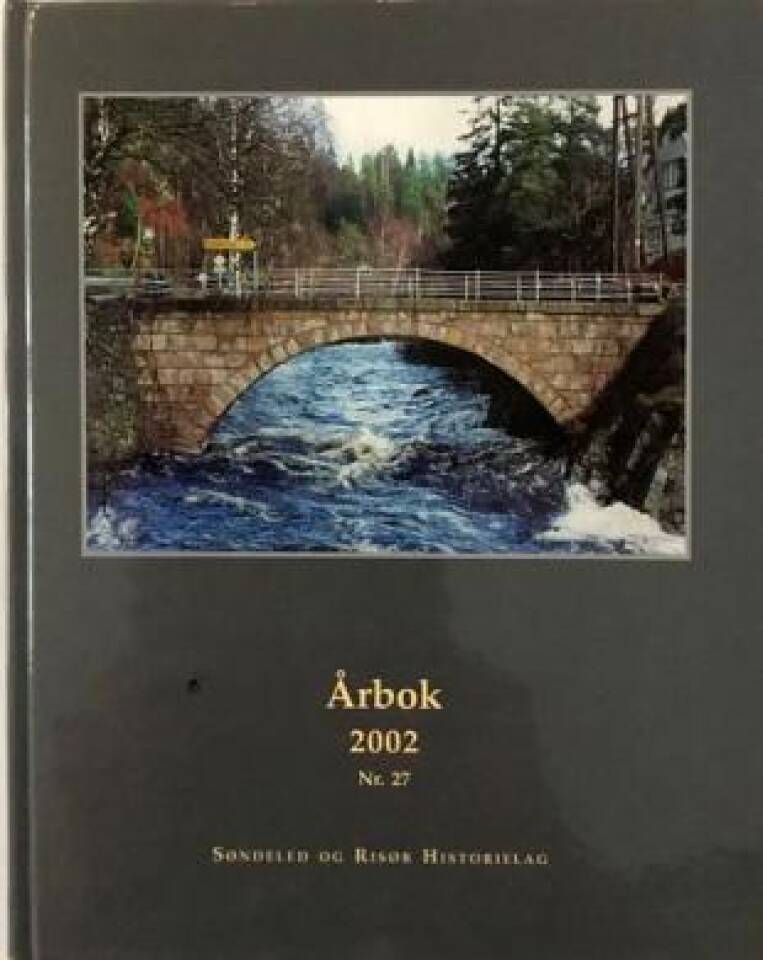 Søndeled og Risør Historielag 2002