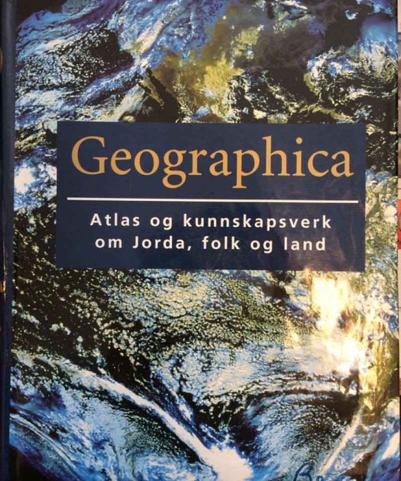 Geographica. Atlas og kunnskapsverk om Jorda, folk og land