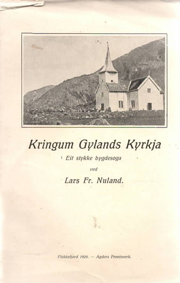 Kringum Gylands kyrkja – Eit stykke bygdesoga