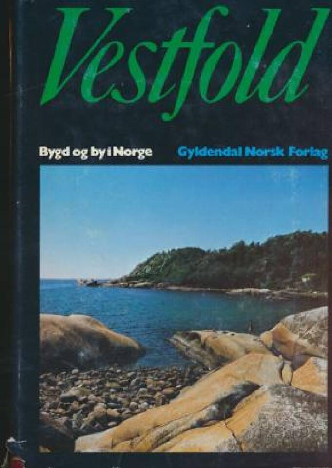 Vestfold - Bygd og by i Norge