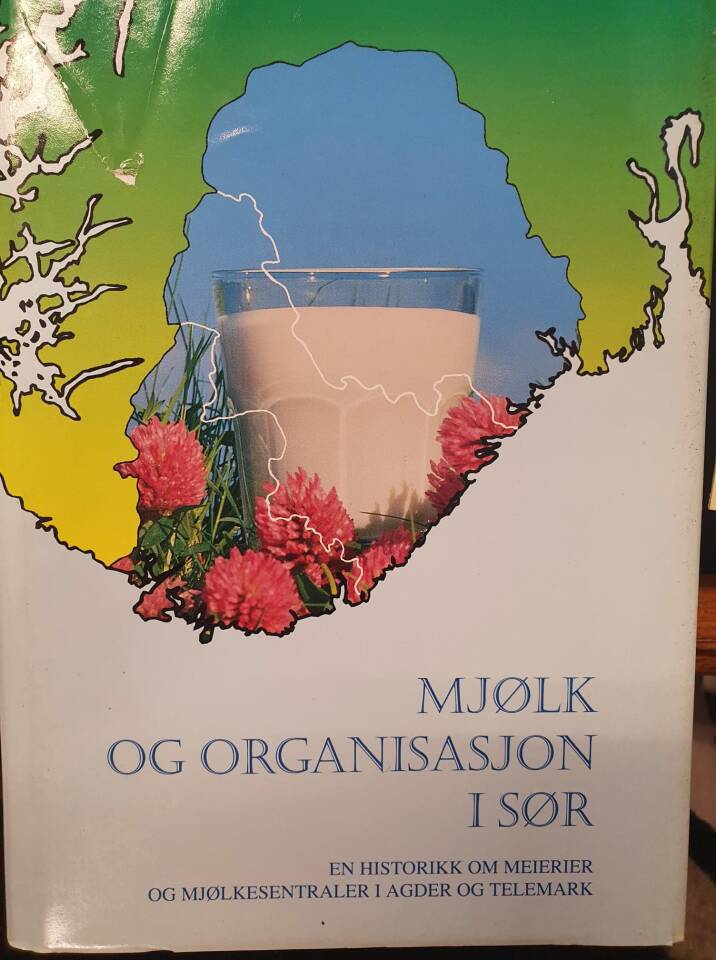 Mjølk og organisasjon i sør