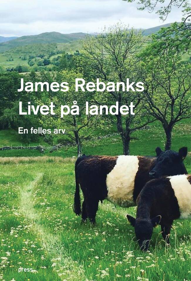 Livet på landet - En felles arv