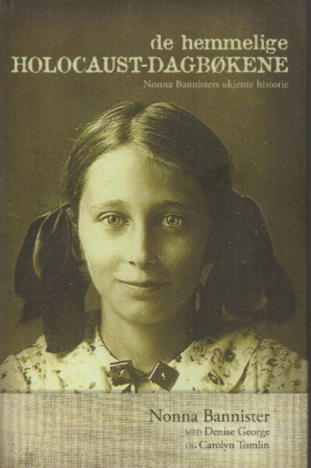De hemmelige Holocaust-dagbøkene – Nonna Bannisters ukjente historie