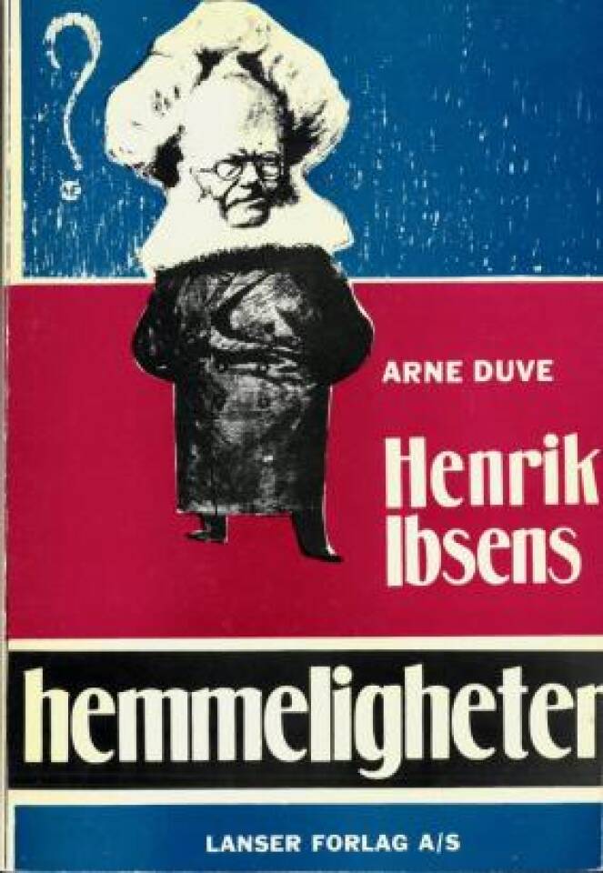 Henrik Ibsens hemmeligheter