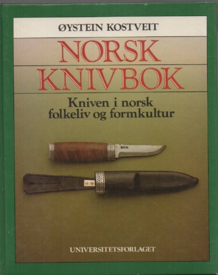 Norsk knivbok – Kniven i norsk folkeliv og formkultur