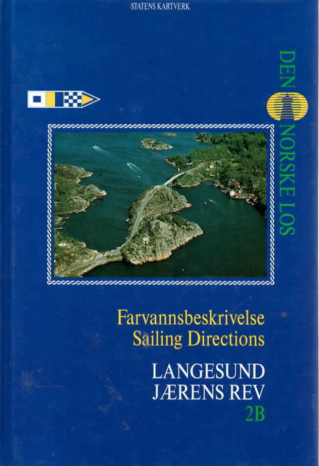 Den norske los – Langesund Jærens rev 2 B