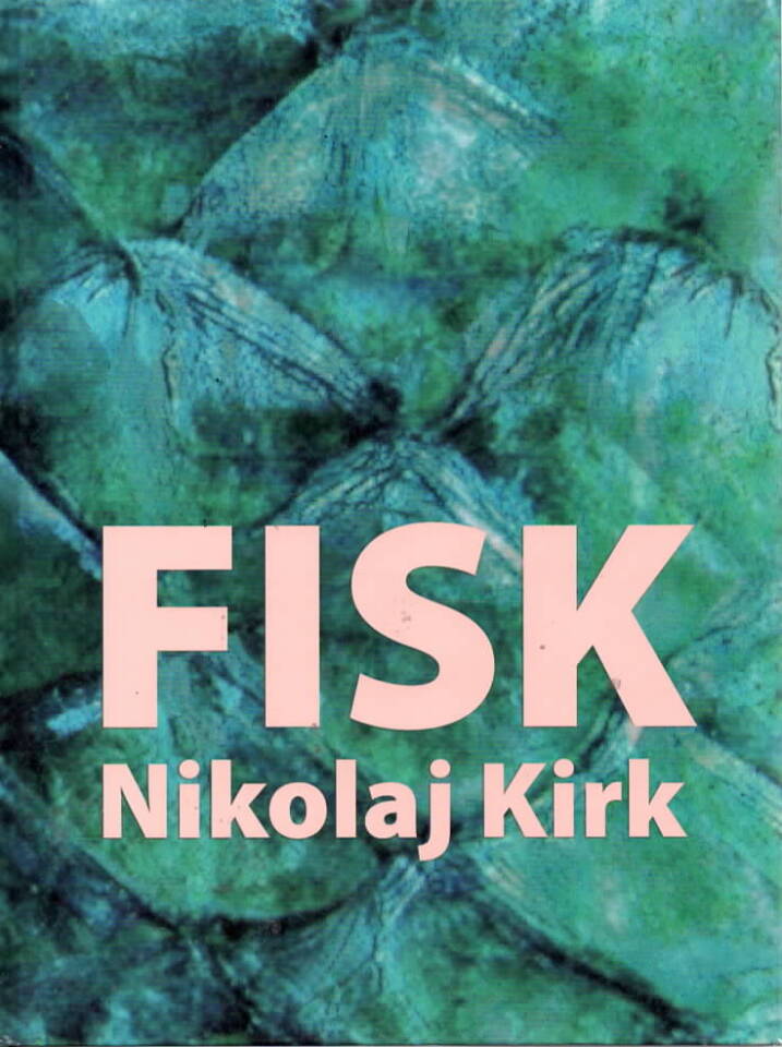 Fisk – Nikolaj Kirk