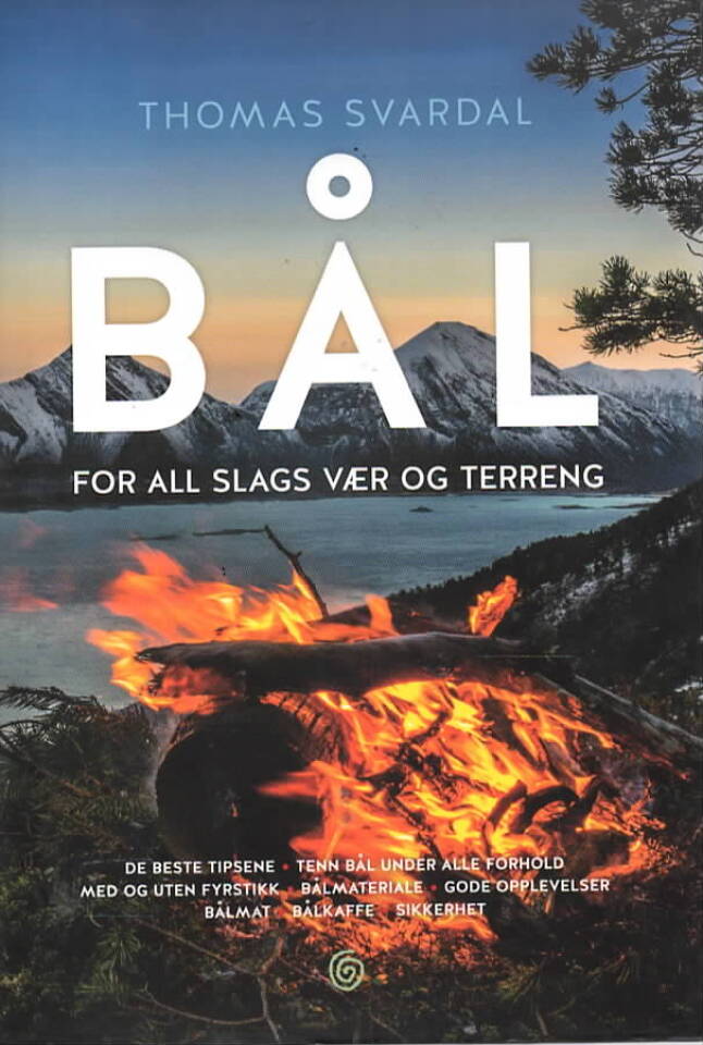 Bål – for all slags vær og terreng