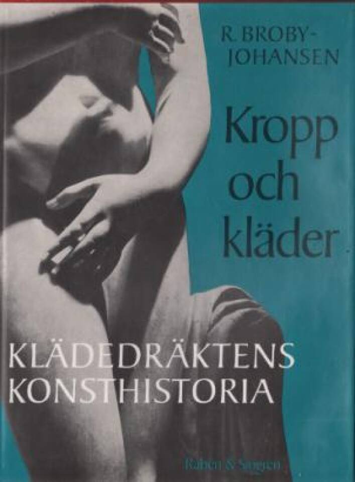 Kropp och klâder