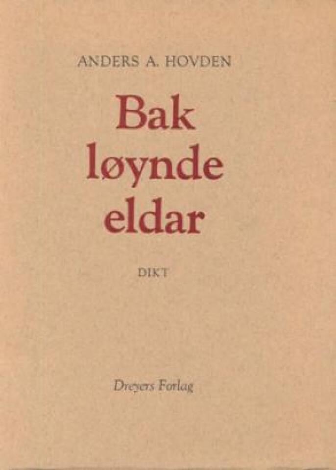 Bak løynde eldar