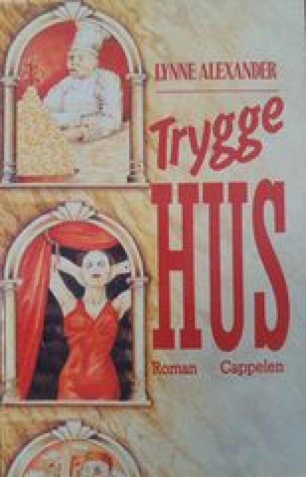 Trygge hus