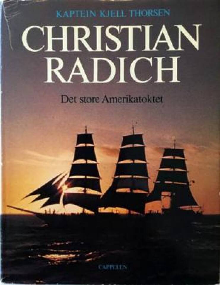 Christian Radich - Det store Amerikatoktet