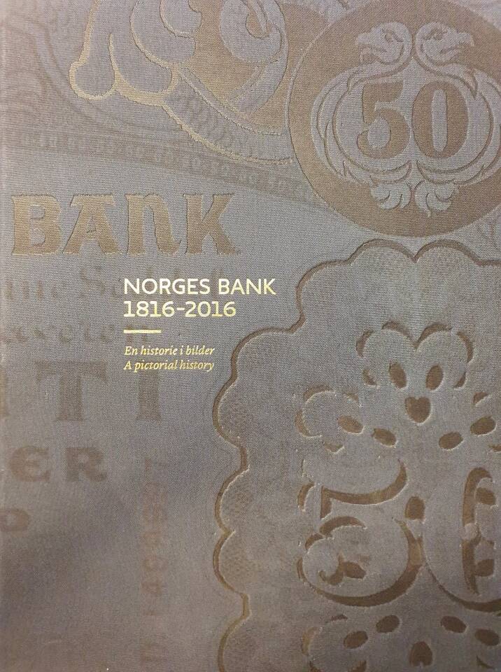 Norges Bank 1816-2016