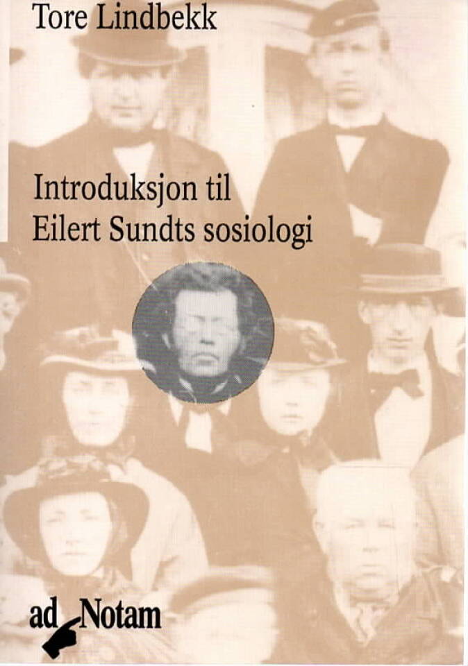 Introduksjon til Eilert Sundts sosiologi