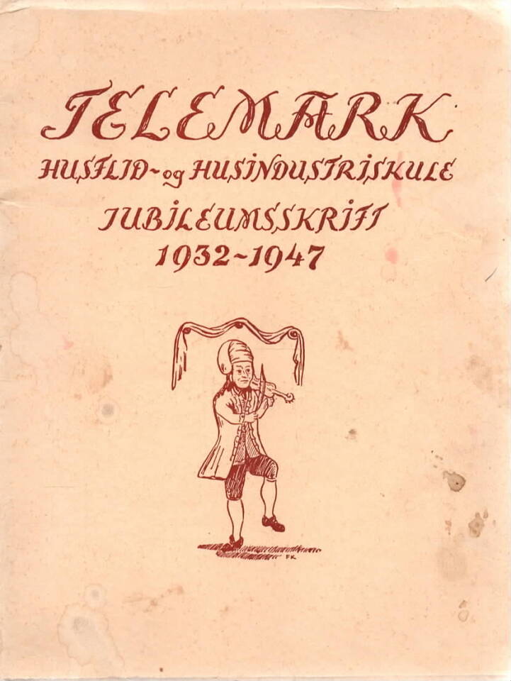 Telemark – Husflid- og husindustriskule 