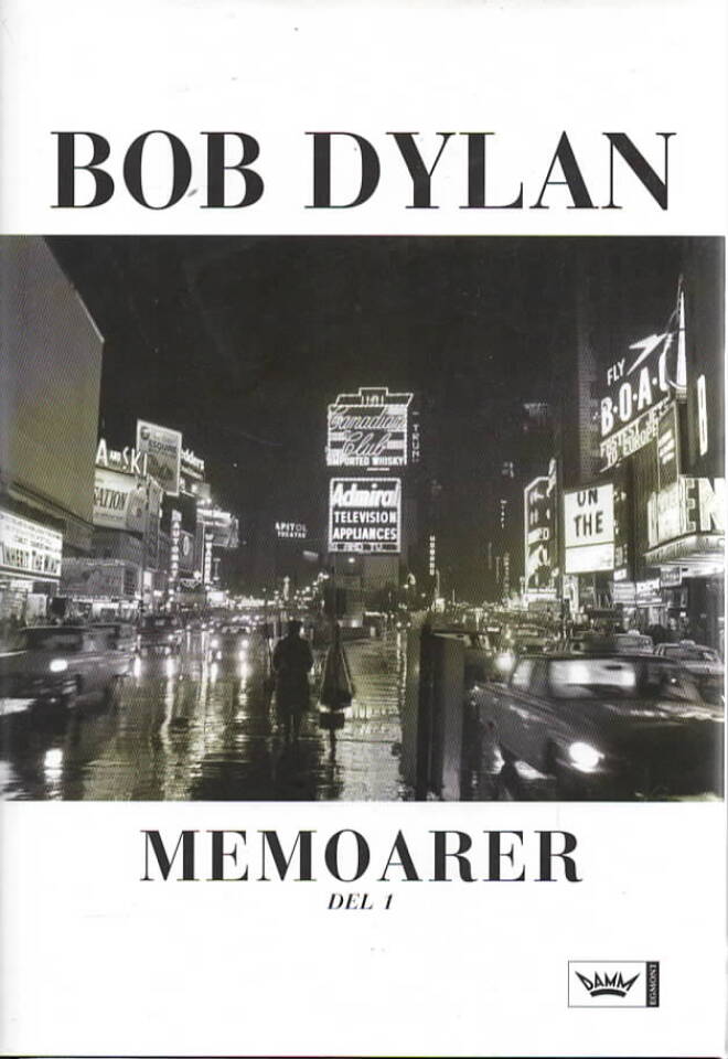 Bob Dylan memoarer (Bind I)
