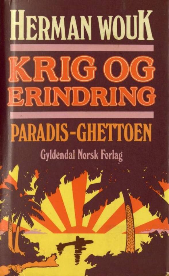 KRIG OG ERINDRINGER. PARADIS - GHETTOEN