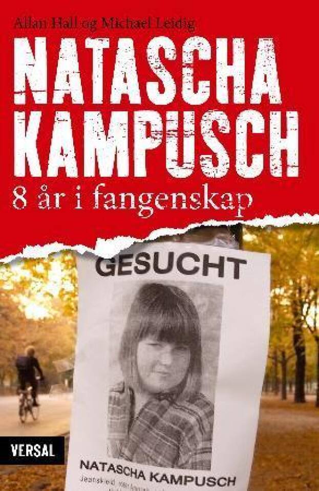 Natascha Kampusch 8 år i fangeskap