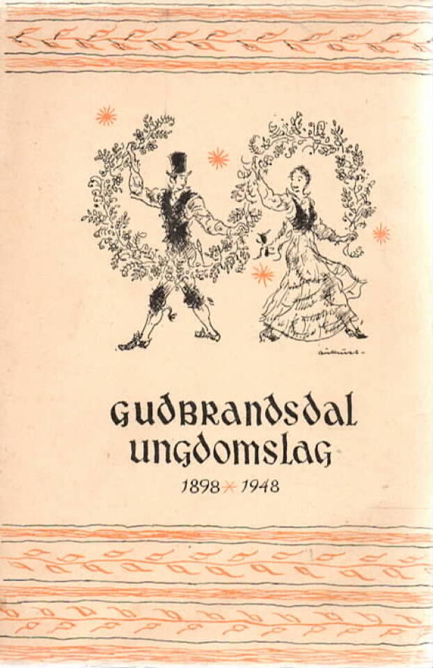 Gudbrandsdal Ungdomslag 1898-1948