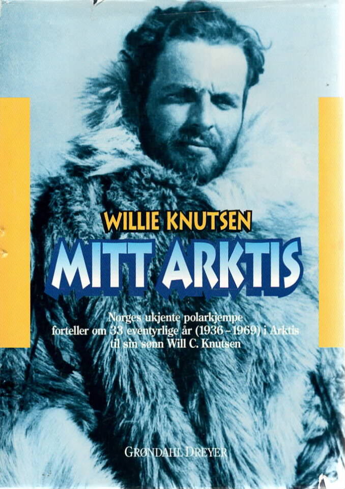 Mitt Arktis – Willie Knutsen