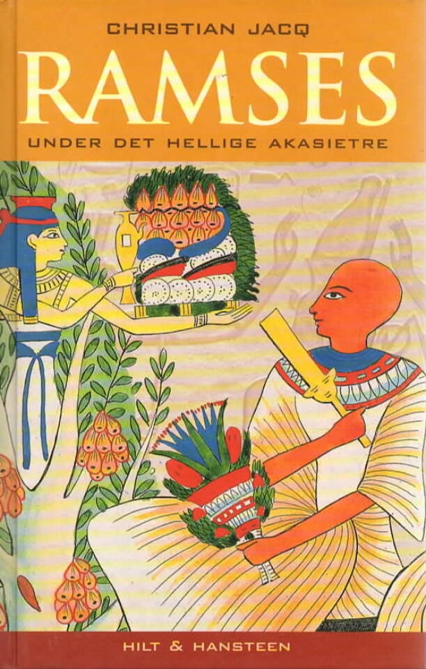Ramses – Under det hellige akasietre