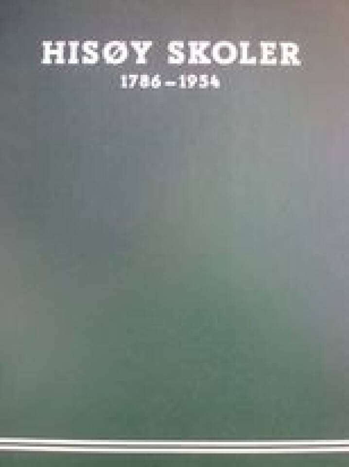 HISØY SKOLER 1786-1954