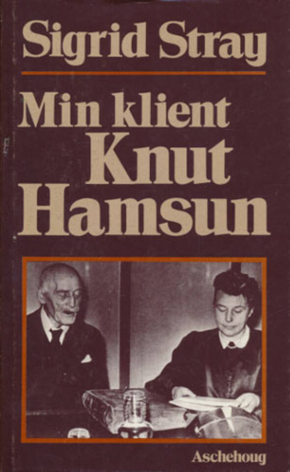 Min klient Knut Hamsun