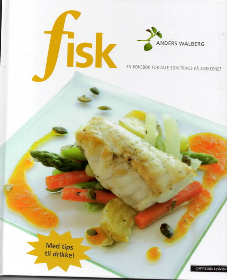 Fisk – en kokebok for alle som trives på kjøkkenet