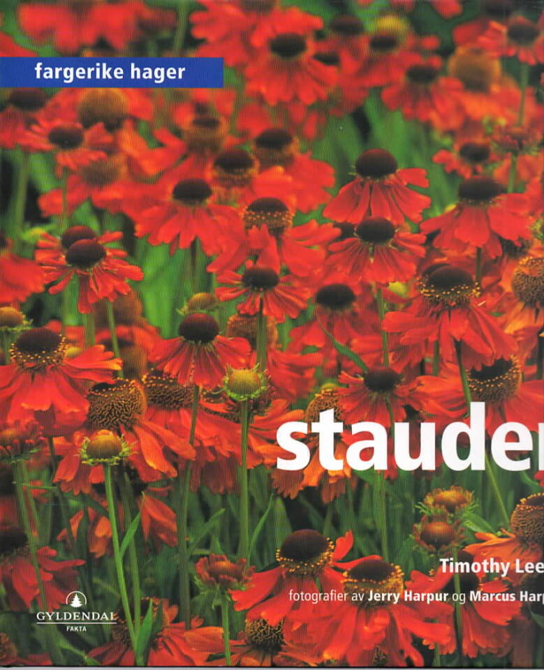 Stauder – fargerike hager