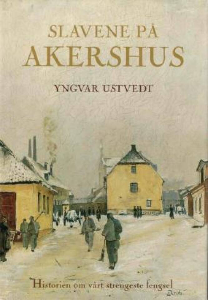 Slavene på Akershus