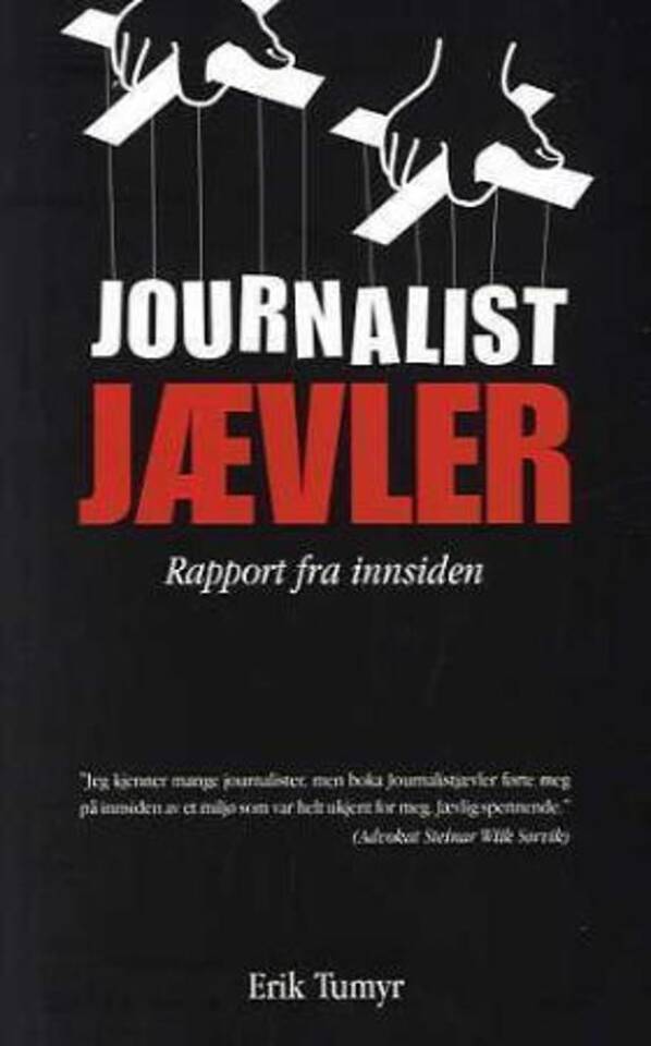 Journalistjævler. Rapport fra innsiden.