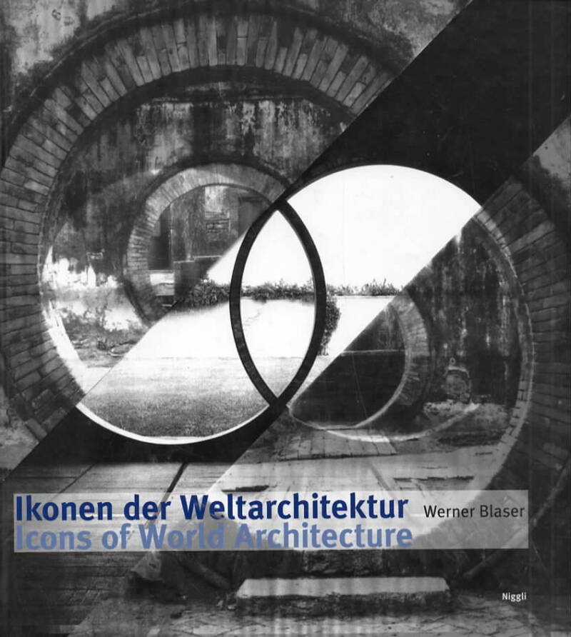 Ikonen der Weltarchitektur – Icons of World Architecture