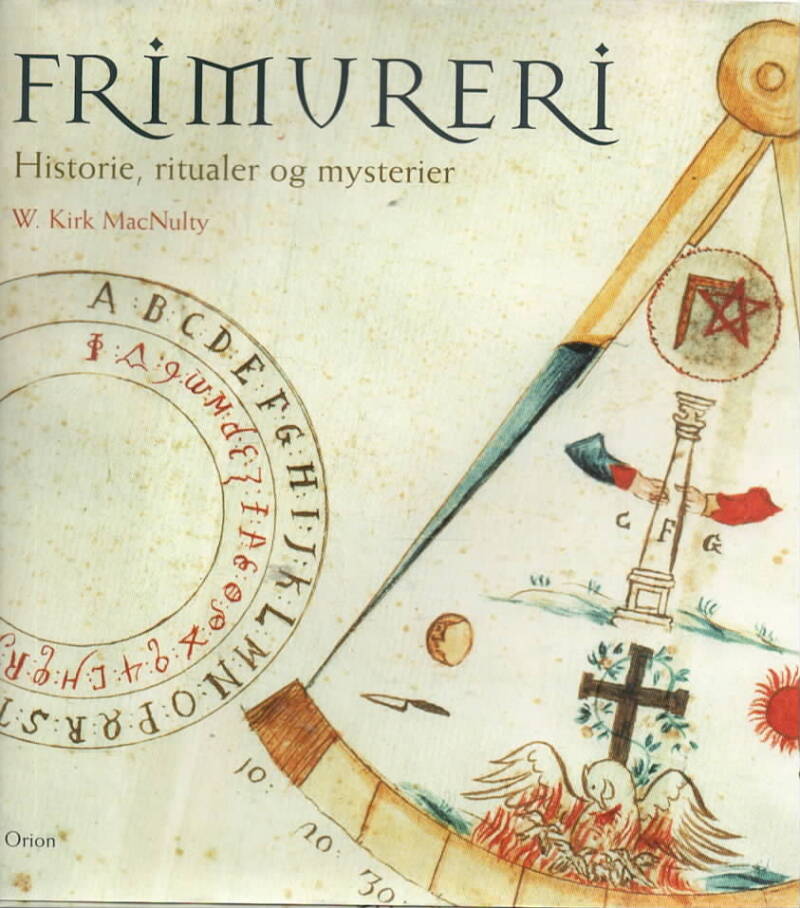 Frimureri – historie, ritualer og mysterier