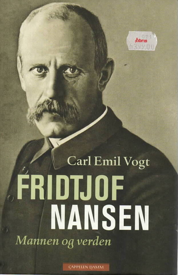 Fridtjof Nansen – Mannen og verden