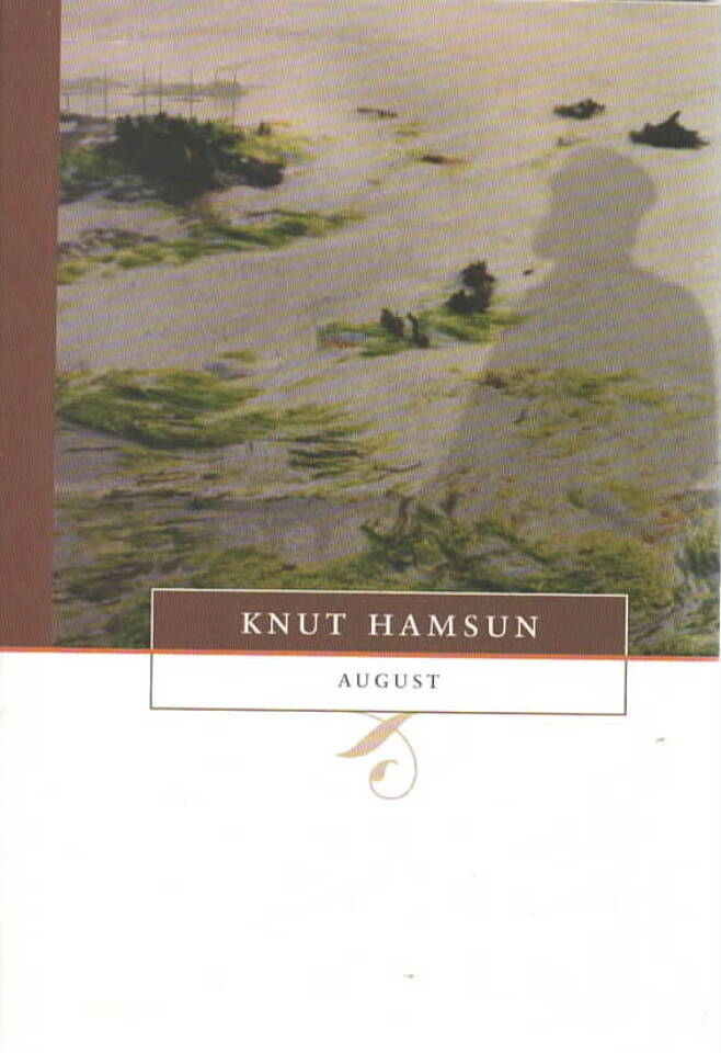 August – Knut Hamsun