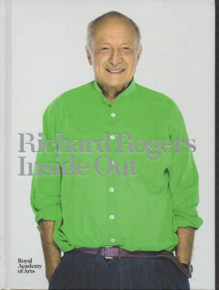 Richard Rogers Inside Out