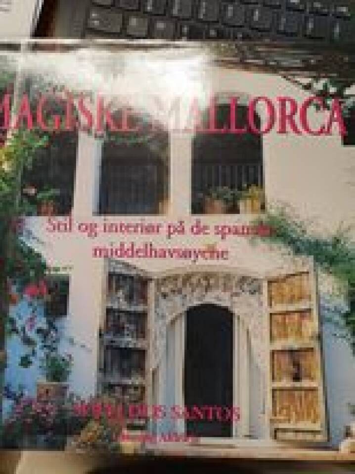 Magiske Mallorca