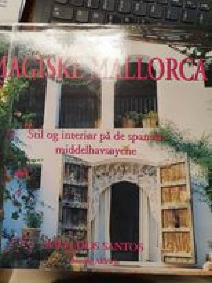 Magiske Mallorca