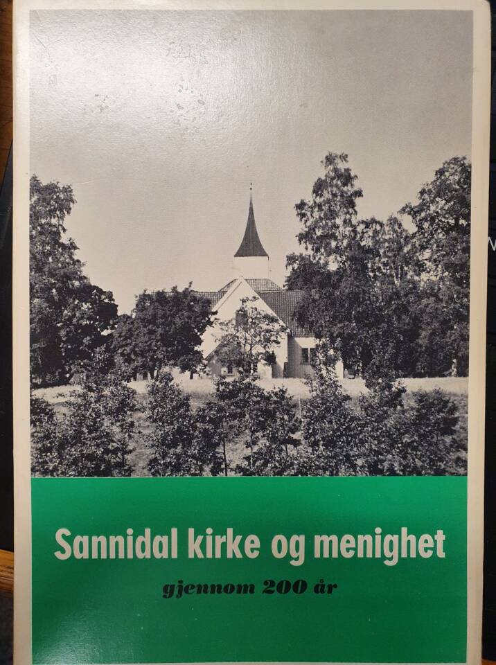 Sannidal kirke og menighet gjennom 200 år