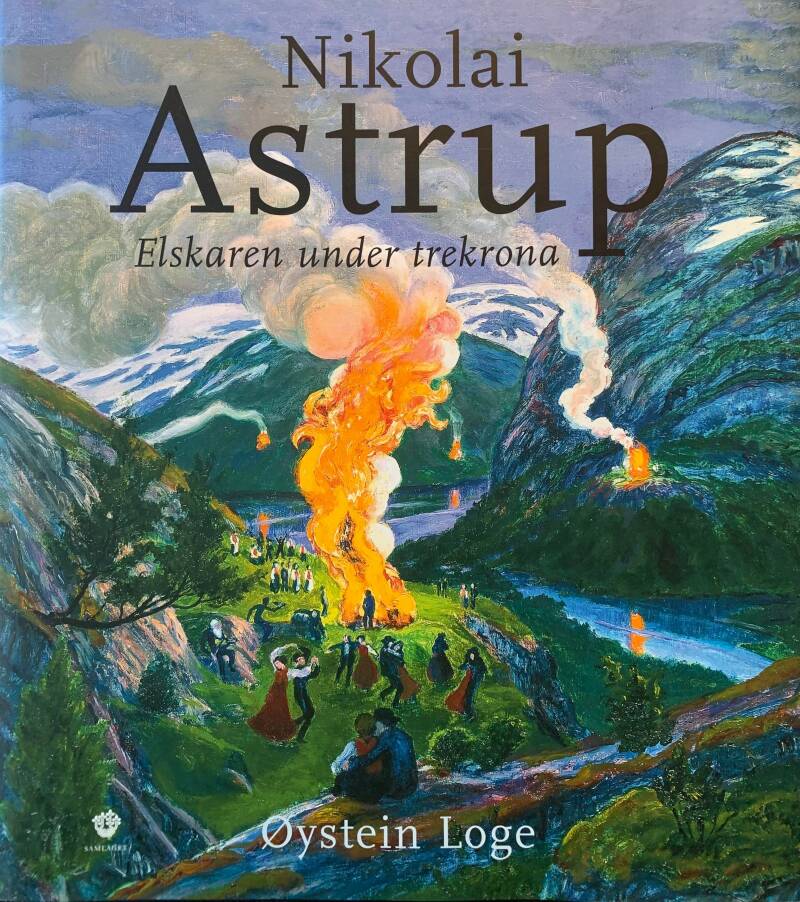 Nikolai Astrup – Elskaren under trekrona 