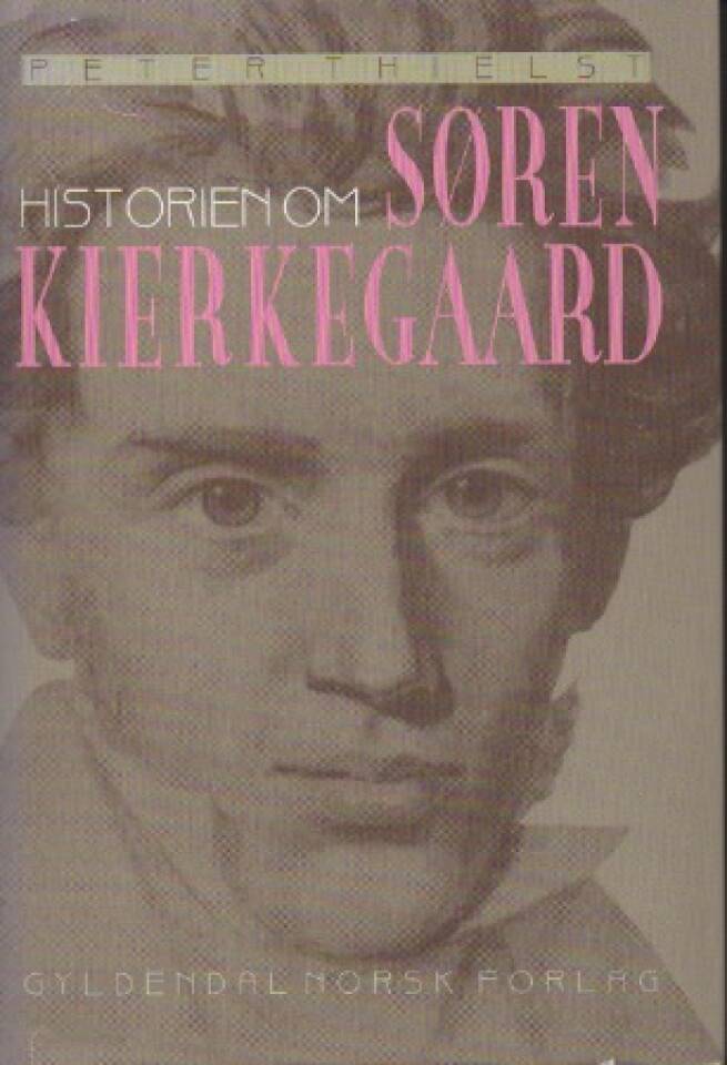 Historien om Søren Kierkegaard