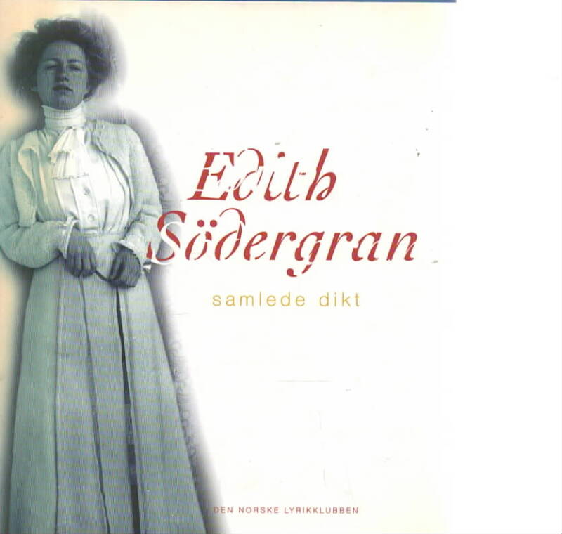 Elisabeth Sødergran – samlede dikt