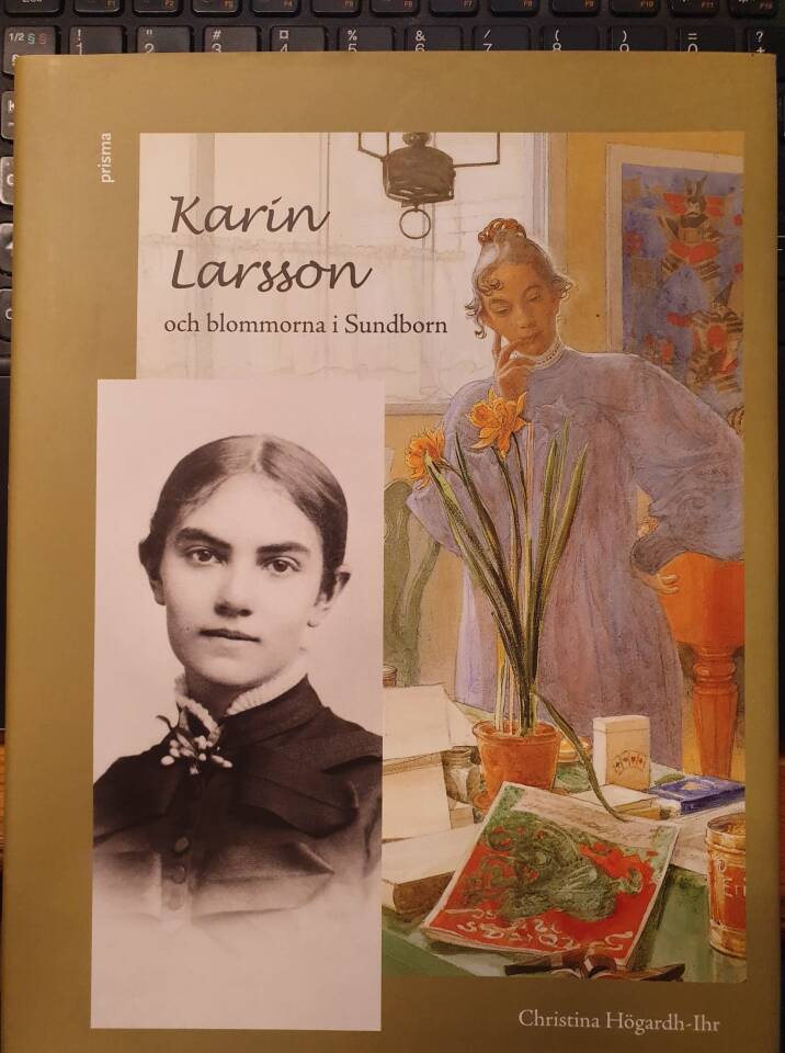 Karin Larsson och blommorna i Sundborn