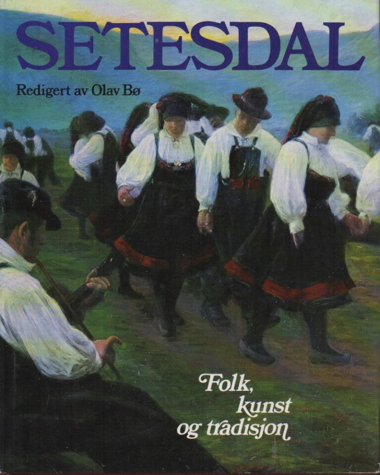 Setesdal – folk, kunst og tradisjon